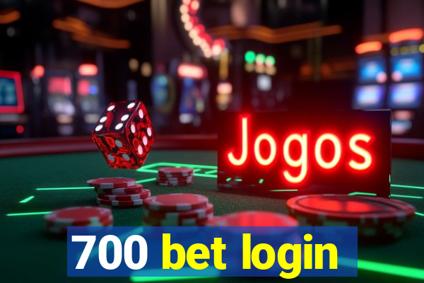 700 bet login